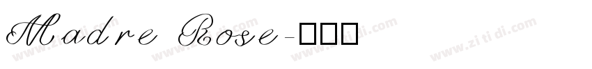 Madre Rose字体转换
